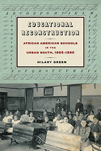 Educational Reconstruction: African American Sc. Green<|
