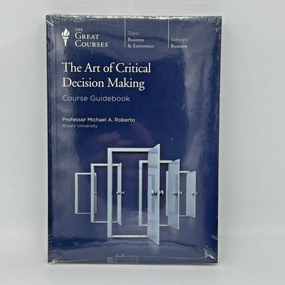 The Great Courses The Art of Critical Decision Making DVD & Guidebook New Sealed