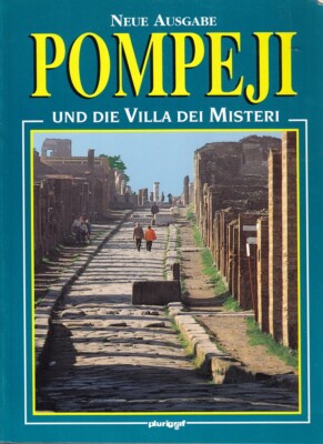 Pompeji und die villa dei misteri [Taschenbuch] [1997] Loretta Sa