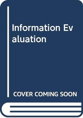 Information Evaluation