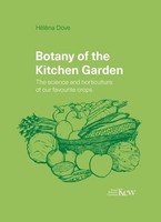 Botany Of The Kitchen Garden HéLèNa Dove