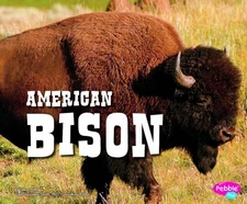American Bison (North American Animals) - Paperback By Potts, Steve - GOOD