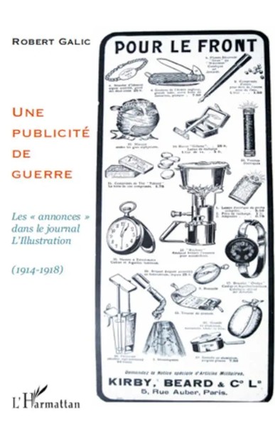 Robert Galic | Une Publicité De Guerre | Taschenbuch | FranzöSisch (2025)-image