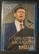 2019 Topps Update #150-54 Bud Selig 150 Years of Professional Baseball Card Rare