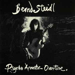 Bernd Steidl - Psycho Acoustic Overture, (CD)