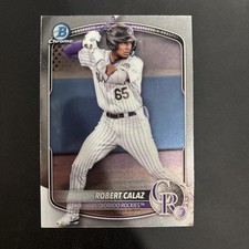 2025 Bowman Chrome Prospects Robert Calaz #BCP-40 Colorado Rockies