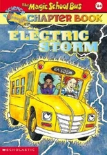 Electric Storm (Magic School Bus Chapter Books, No. 14) - VERY GOOD