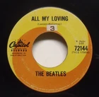 The Beatles - All My Loving - 1964 British Invasion 45 - Canadian Issue