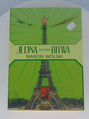 MARCIN WOLSKI - JEDNA PRZEGRANA BITWA - BOOK, 2013