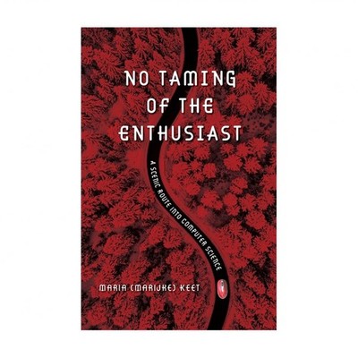 No Taming of the Enthusiast: A scenic route into computer science