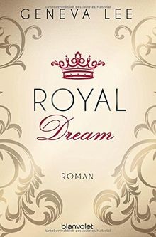 Royal Dream  von Lee, Geneva | Buch | Zustand sehr gut
