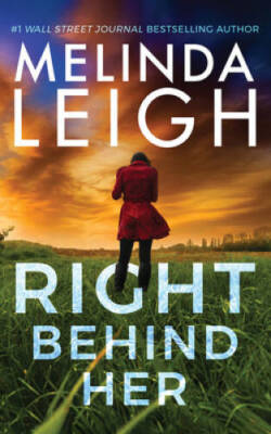 Right Behind Her (Bree Taggert) - Paperback By Leigh, Melinda - VERY GOOD