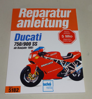 Reparaturanleitung / Handbuch - Ducati 750 SS / Ducati 900 SS - ab Baujahr 1991