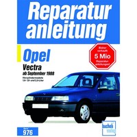 Opel Vectra A Typ J89 1988-1995 Werkstatthandbuch Bucheli Verlag