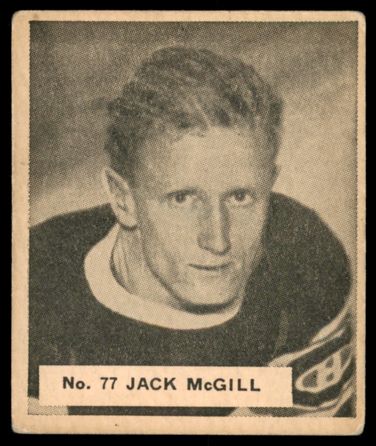 Jack McGill #77 Hockey Cards 1937 V356 World Wide Gum trading card — raw and PSA graded price guide