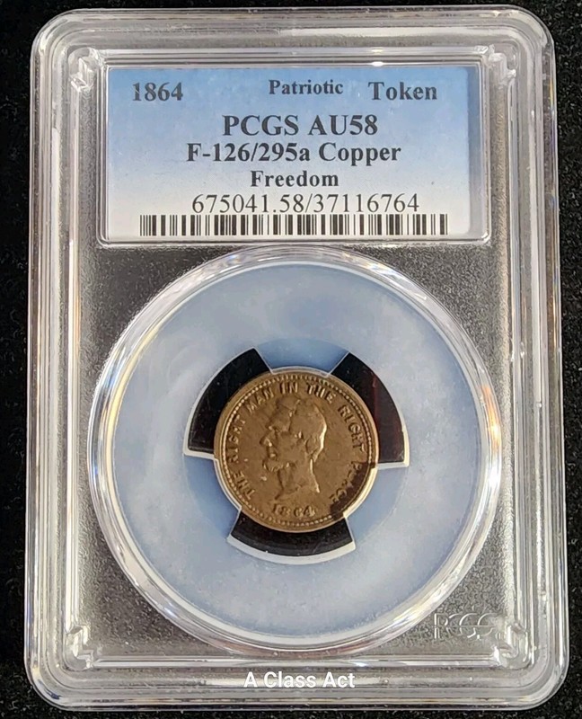 Fuld 126/295a R-5 PCGS AU58 Lincoln 1864 The Right Man in the Right Place CB1172
