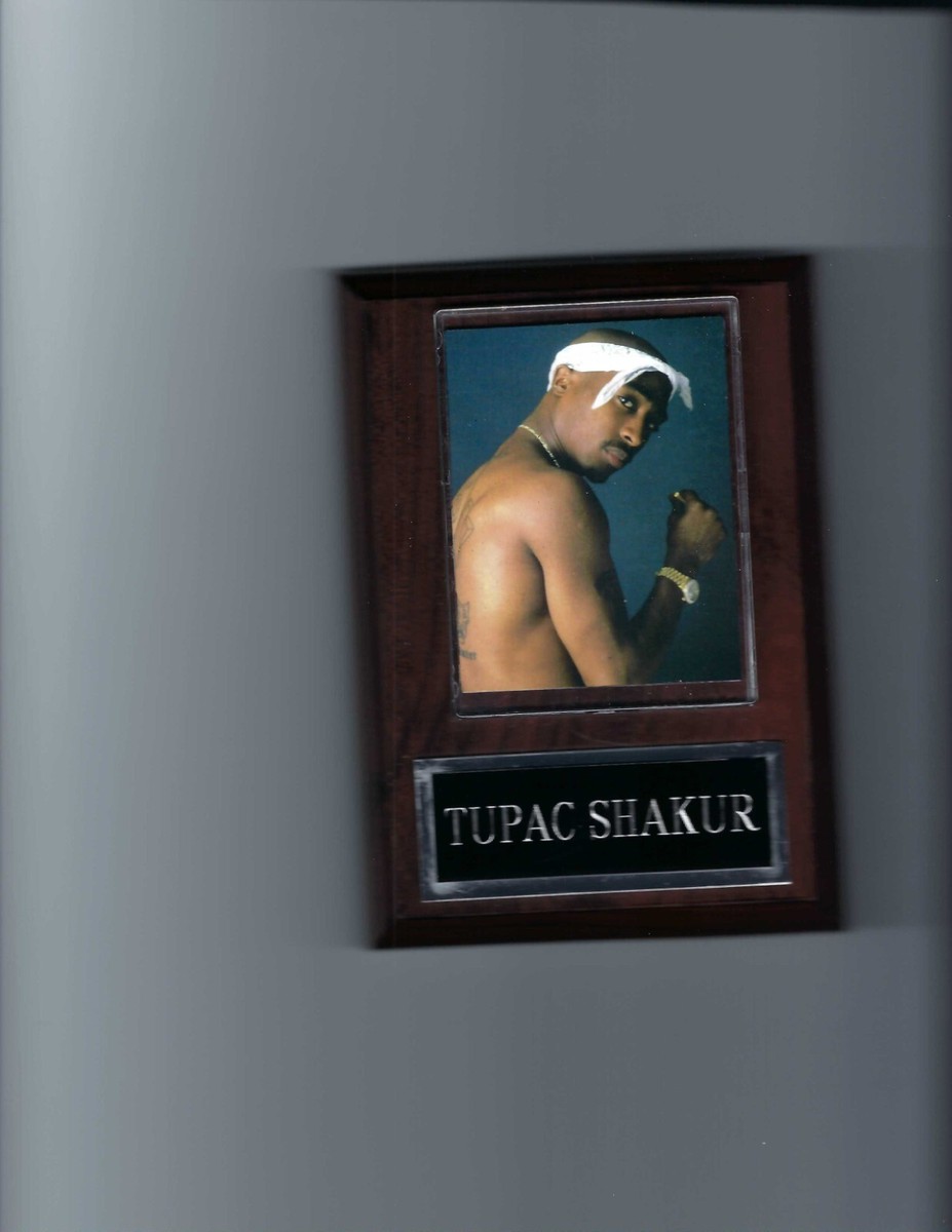 TUPAC SHAKUR PLAQUE MUSIC RAP GANGSTA RAP RAPPSTER | eBay