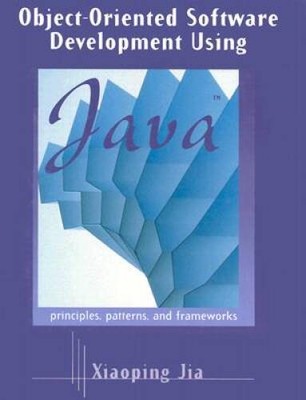 Object-Oriented Software Development Using Java: Principles, Patter - ACCEPTABLE