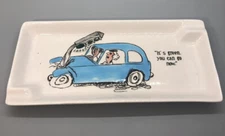 Vintage Funny Ladies Driving “It’s Green You Can Go Now” Humor Ashtray