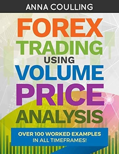 Forex Trading Using Volume Buch CreateSpace Independent Publishing Platform