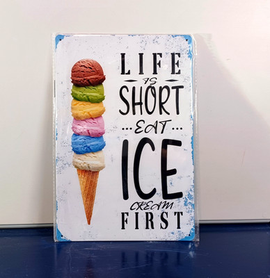 Life Is Short Eat Ice Cream First Metal Sign Wall Decor 8x12 New Kitchen Art