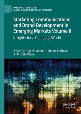 Marketing Communications and Brand Development in Emerging Markets Volume II A.