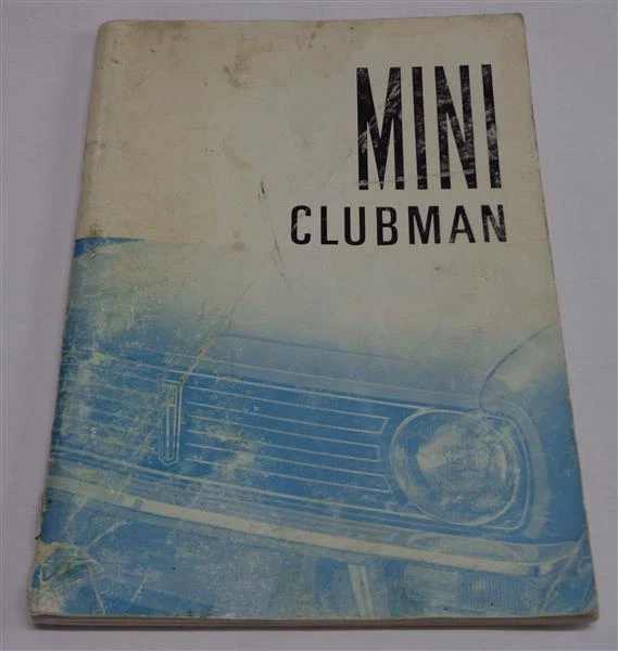 Operating Manual Instruction Booklet Austin Morris Mini Clubman Saloon 1974