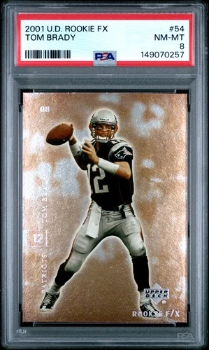 2001 UPPER DECK ROOKIE F/X #54 TOM BRADY PSA 8