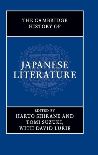The Cambridge History of Japanese Literature by Haruo Shirane... - 9781107029033