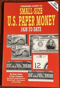 Standard Guide To Small-Size Paper Money 1928 To Date 1994 New 1st Edition 