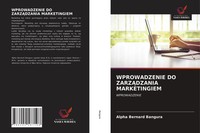 Alpha Bernard Bangura | Wprowadzenie DO Zarz¿Dzania Marketingiem | Taschenbuch