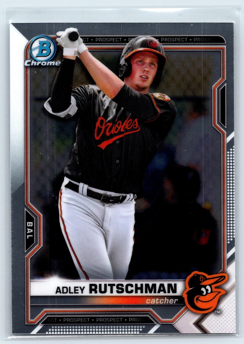 Adley Rutschman 2021 Bowman Chrome Prospects Baltimore Orioles
