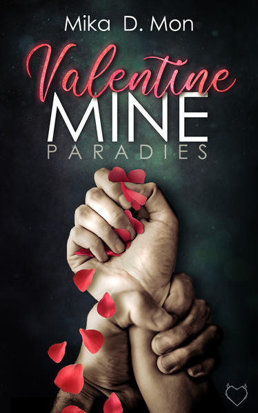 Thumbnail - Valentine Mine | Mika D. Mon | 2020 | Deutsch