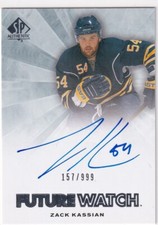 2011-12 UPPER DECK SP AUTHENTIC ZACK KASSIAN FUTURE WATCH AUTOGRAPH /999