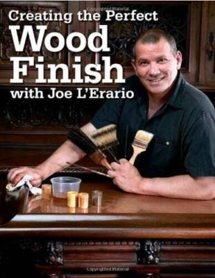#ad Creating the Perfect Wood Finish with Joe L Erario Popular Woodworking GOOD $9.10