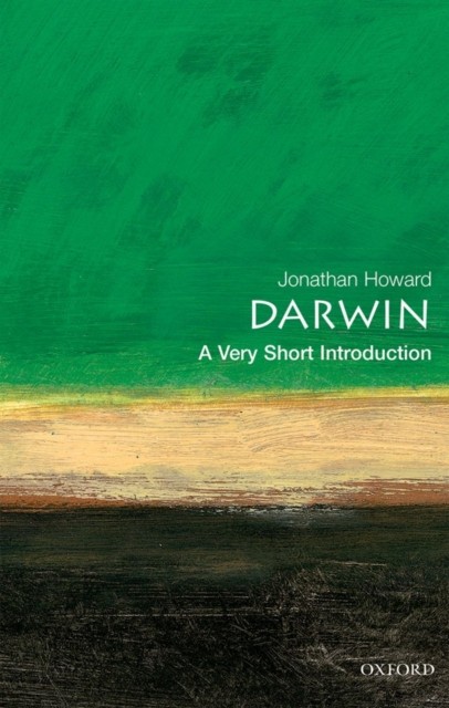 Darwin A Very Short Introduction by Jonathan  Howard (Paperback Book)