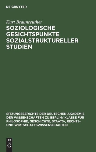 Kurt Braunreuth Soziologische Gesichtspunkte Sozialstruktureller Stud (Hardback)