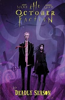 The October Faction: Deadly Season von Niles, Steve | Buch | Zustand gut