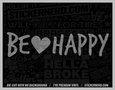 Be Happy Heart Sticker - Vinyl Car Decals - Cute Window Decal Cars Stickers Cool