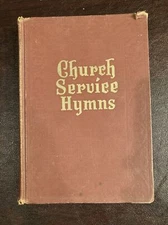 Church Service Hymns 1948 hardback Rodeheaver Hall-Mack Co.