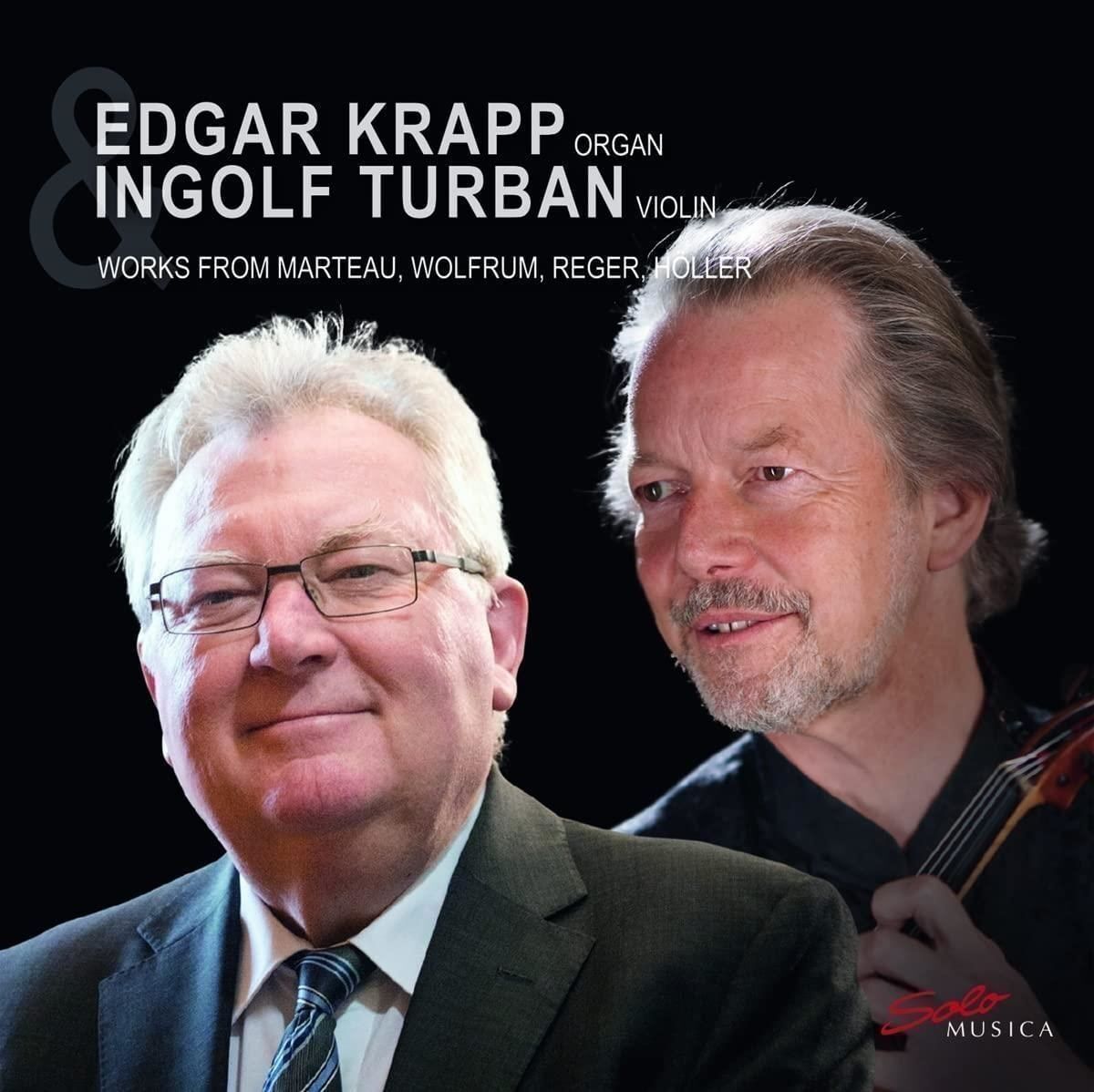 7855273 Audio Cd Edgar Krapp / Ingolf Turban: Works From Marteau, Wolfrum, Reger