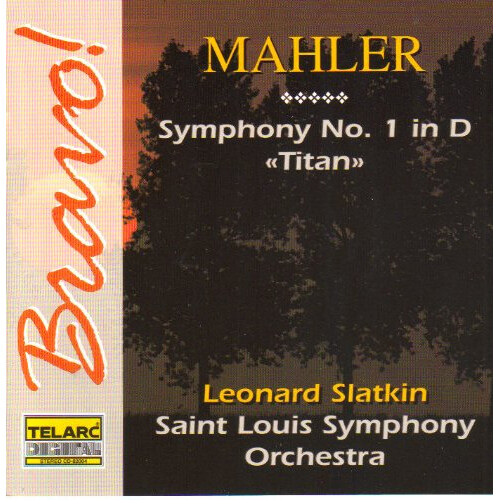 Saint Louis Symphony Orchestra, Slatkin Leonard - Symphony No. 1 In D ''Titan''