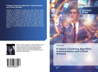 K-Means Clustering Algorithm: Implementation And Critical Analysis | Swati Patel