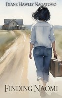 Diane Hawley Nagatomo | Finding Naomi | Buch | Englisch (2024)