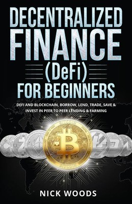Decentralized Finance (DeFi) for Beginners Kara Ross Taschenbuch Englisch 2022