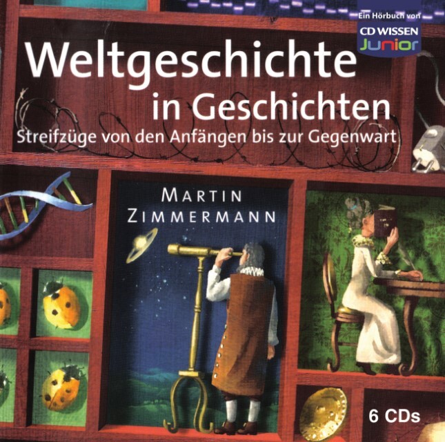 Thumbnail - Bayer Ingeborg. Cd Wissen Junior - Weltgeschichte In Geschichten.