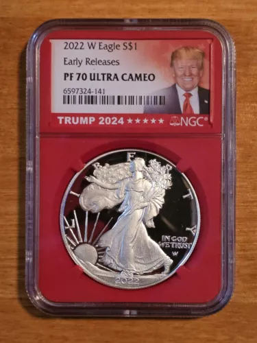 2022 W 1oz Silver Eagle Proof NGC PF70 UC - ER - Red Core - Trump 2024 Label