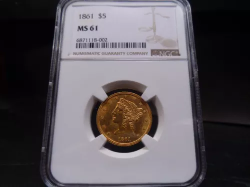 1861 MS61 Gold Liberty Half Eagle $5 NGC Certified - Fantastic for Grade