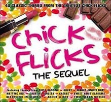Various Artists - Chick Flicks: The Sequel
