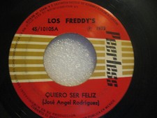Los Freddy's - Quiero Ser Feliz/Es Mejor Decir Adios - 1973 PEERLESS 45-10105